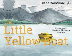 The Little Yellow Boat de Diane Woodrow