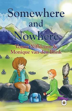 Somewhere and Nowhere de Vonny Nifhloinn