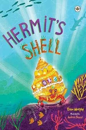 Hermit's Shell de Liam Murphy