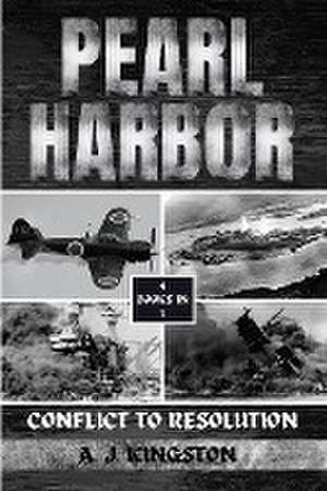 Pearl Harbor de A. J. Kingston