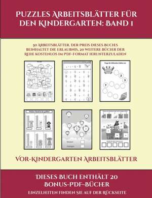 Vor-Kindergarten Arbeitsblätter (Puzzles Arbeitsblätter für den Kindergarten de Jessica Windham