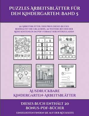 Ausdruckbare Kindergarten-Arbeitsblätter (Puzzles Arbeitsblätter für den Kindergarten de Jessica Windham