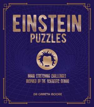 Einstein Puzzles de Gareth Moore