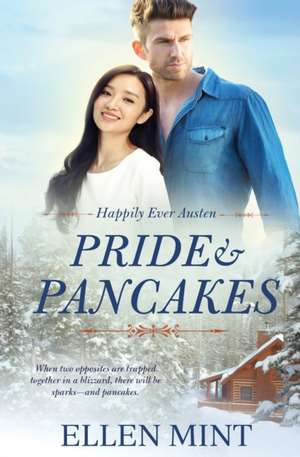 Pride and Pancakes de Ellen Mint