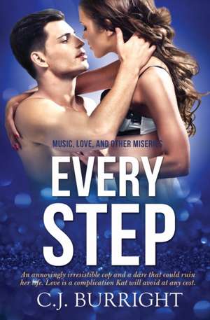 Every Step de C. J. Burright