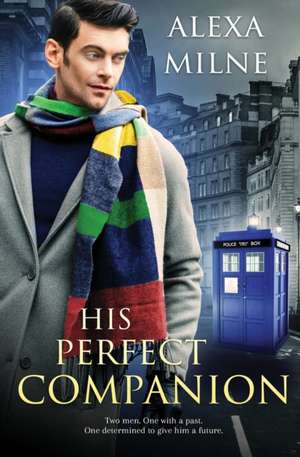 His Perfect Companion de Alexa Milne