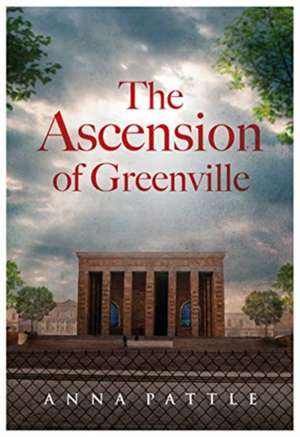 Ascension of Greenville de Anna Pattle