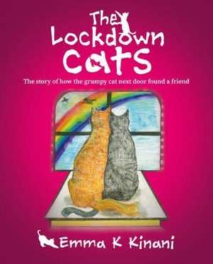 LOCKDOWN CATS de Emma K Kinani