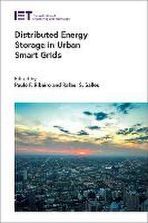 Distributed Energy Storage in Urban Smart Grids de Paulo F Ribeiro