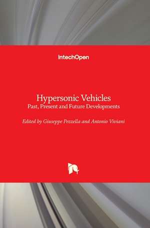 Hypersonic Vehicles de Giuseppe Pezzella