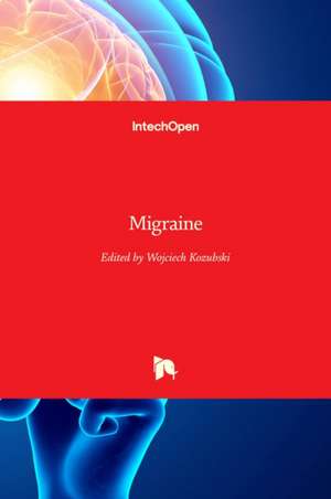 Migraine de Wojciech Kozubski