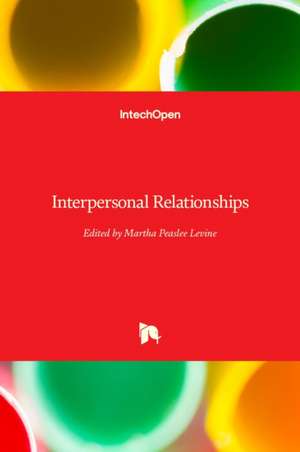 Interpersonal Relationships de Martha Peaslee Levine