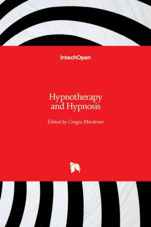 Hypnotherapy and Hypnosis de Cengiz Mordeniz