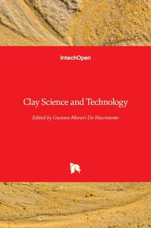 Clay Science and Technology de Gustavo Morari Do Nascimento