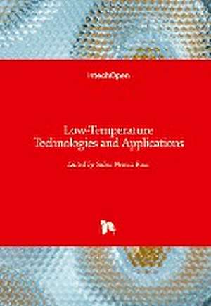 Low-Temperature Technologies and Applications