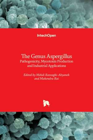The Genus Aspergillus de Mehdi Razzaghi-Abyaneh