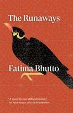 The Runaways de Fatima Bhutto