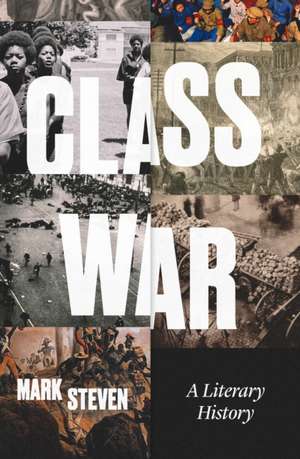 Class War de Mark Steven