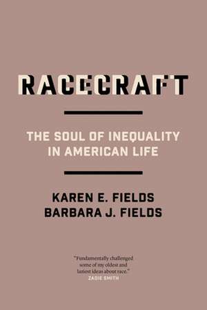 Racecraft de Barbara J Fields