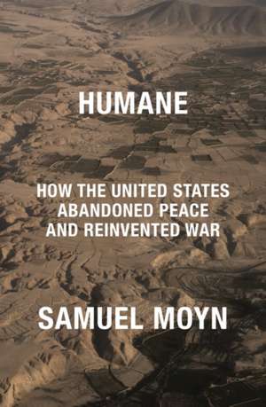 Humane de Samuel Moyn