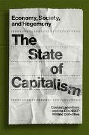 The State of Capitalism de Costas Lapavitsas