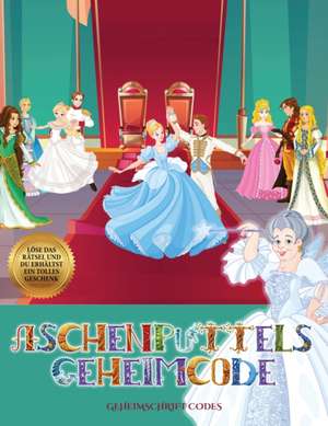 Geheimschrift Codes (Aschenputtels Geheimcode) de James Manning