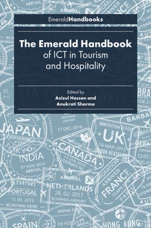 The Emerald Handbook of ICT in Tourism and Hospitality de Azizul Hassan