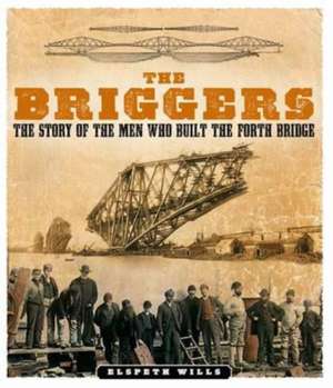 The Briggers de Elspeth Wills