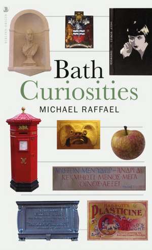 Bath Curiosities de Michael Raffael