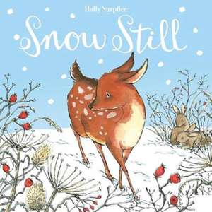 Snow Still de Holly Surplice