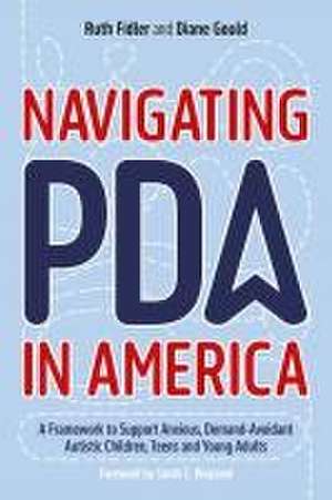 Navigating PDA in America de Diane Gould