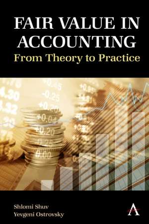 Fair Value Accounting de Yevgeni Ostrovsky