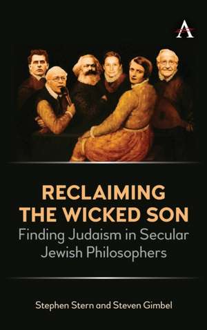 Reclaiming the Wicked Son de Stephen Stern