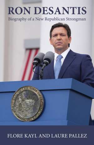 Ron DeSantis de Flore Kayl