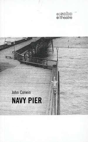 Navy Pier de John Corwin