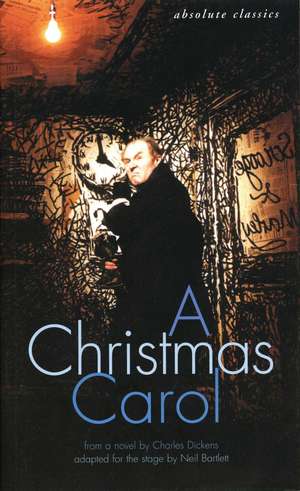 A Christmas Carol: In many scenes and several songs de Charles Dickens