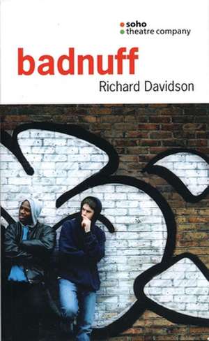 Badnuff de Richard Davidson