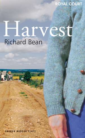 Harvest de Richard Bean