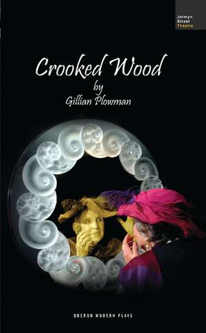 Crooked Wood de Gillian Plowman