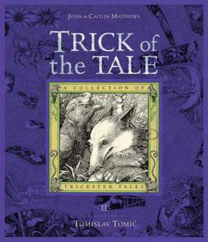 Trick of the Tale de John Matthews