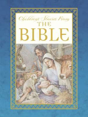 Children's Stories from the Bible de Saviour Pirotta