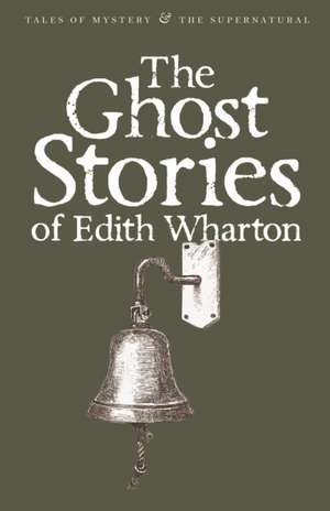 The Ghost Stories of Edith Wharton de Edith Wharton