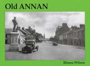 Old Annan de RHONA WILSON