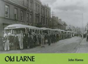 Old Larne de John Hanna