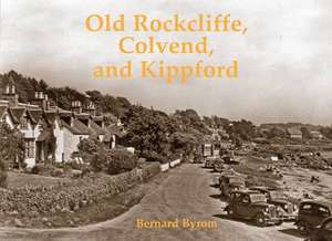 Old Rockcliffe, Colvend and Kippford de Bernard Byrom