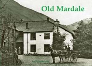 Old Mardale de Neil Honeyman