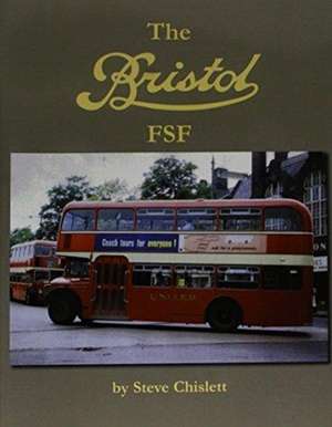 The Bristol FSF de Steve Chislett