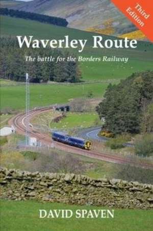 Waverley Route de David Spaven