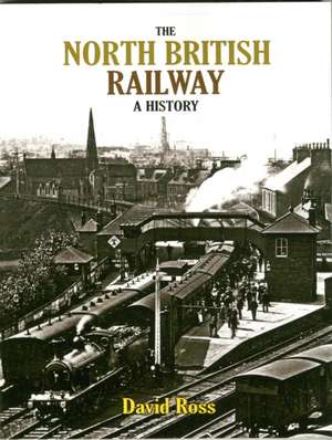 North British Railway de David Ross