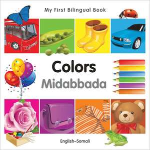 My First Bilingual Book-Colors (English-Somali) de Milet Publishing